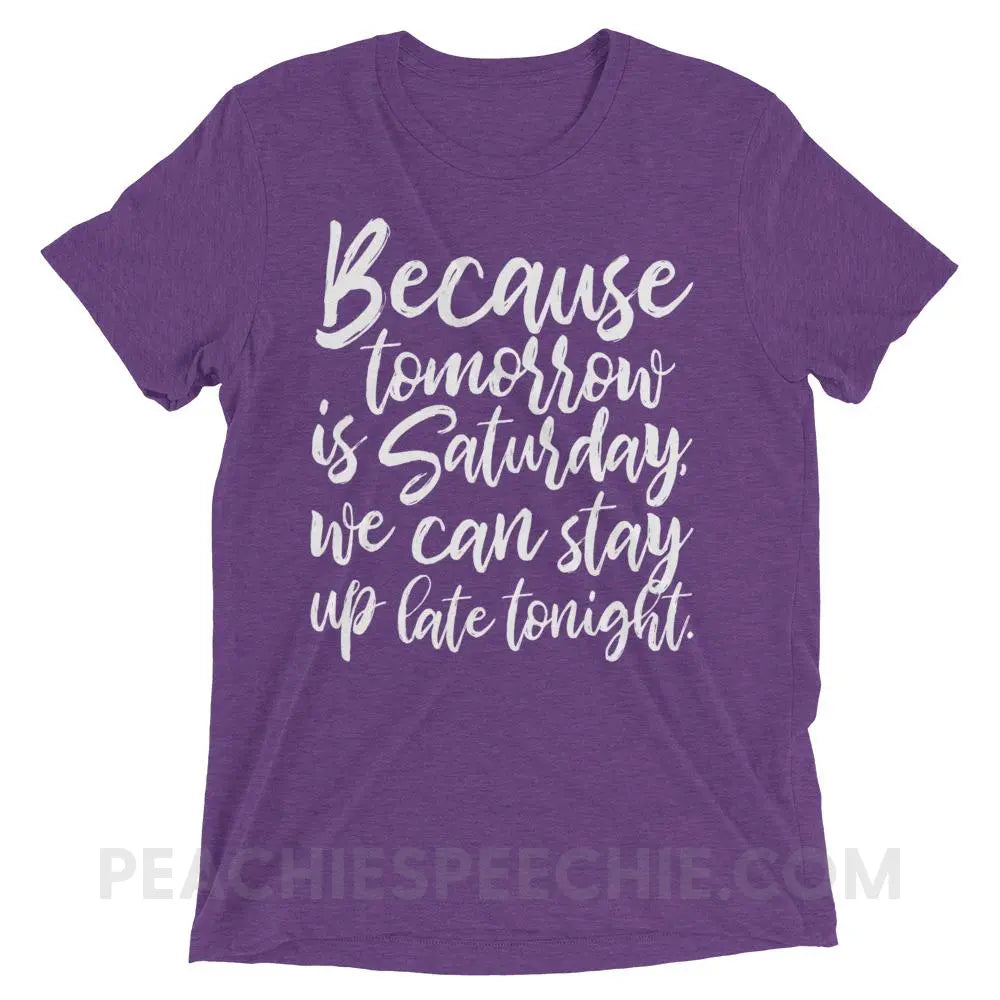 Saturday Tri-Blend Tee - Purple Triblend / XS - T-Shirts & Tops peachiespeechie.com