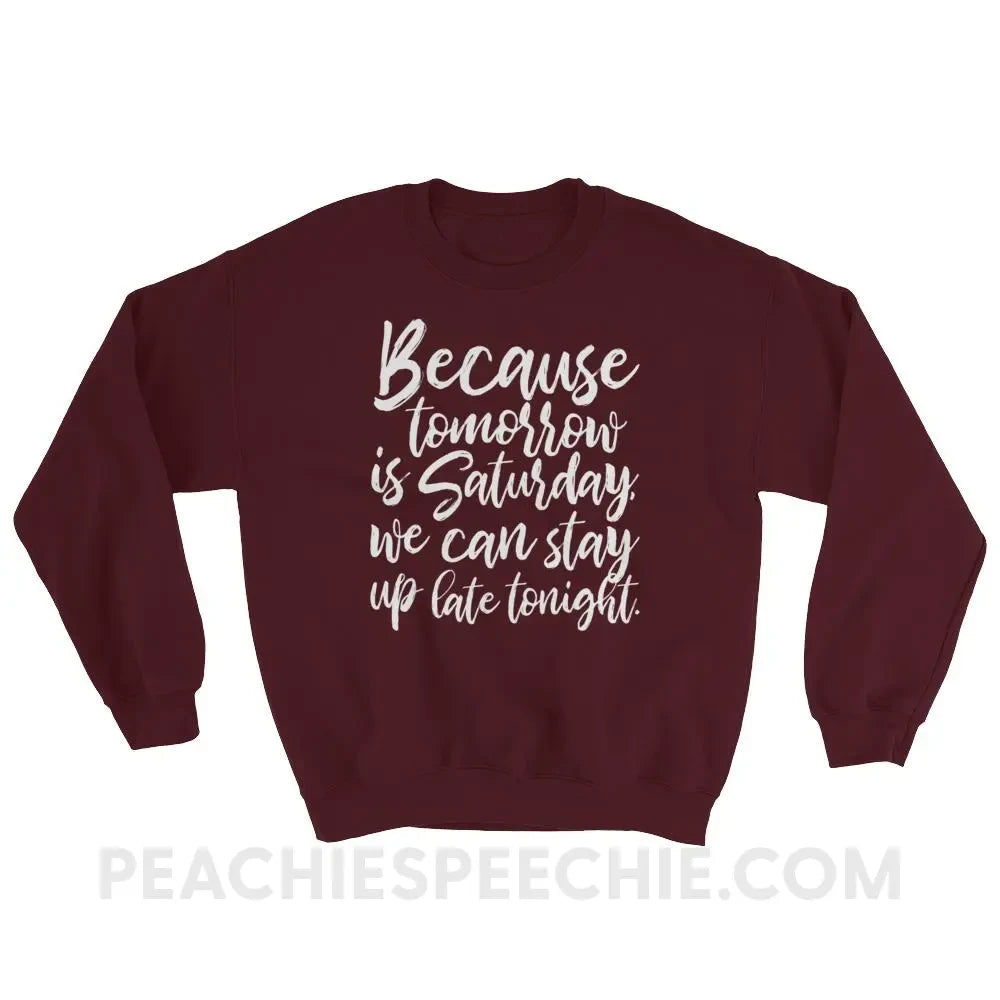 Saturday Classic Sweatshirt - Maroon / S - Hoodies & Sweatshirts peachiespeechie.com