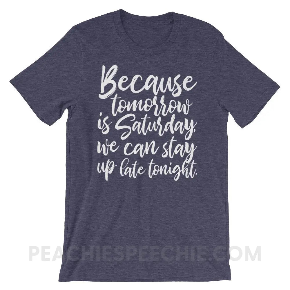 Saturday Premium Soft Tee - Heather Midnight Navy / XS - T-Shirts & Tops peachiespeechie.com