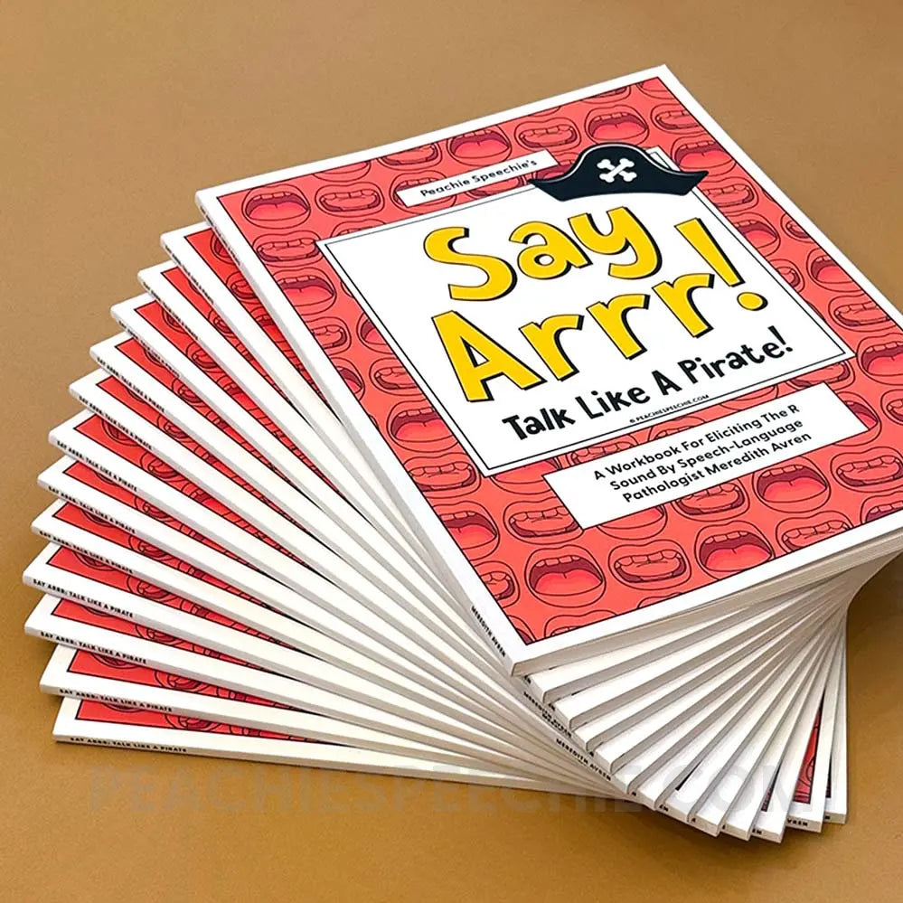 Say Arrr: Talk Like A Pirate - Printed Paperback Book - peachiespeechie.com