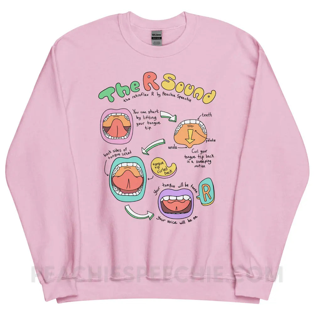 How To Say The Retroflex R Sound Classic Sweatshirt - Light Pink / M - peachiespeechie.com