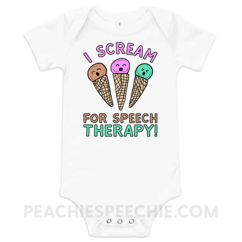 I Scream for Speech Baby Onesie - White / 3-6m - peachiespeechie.com