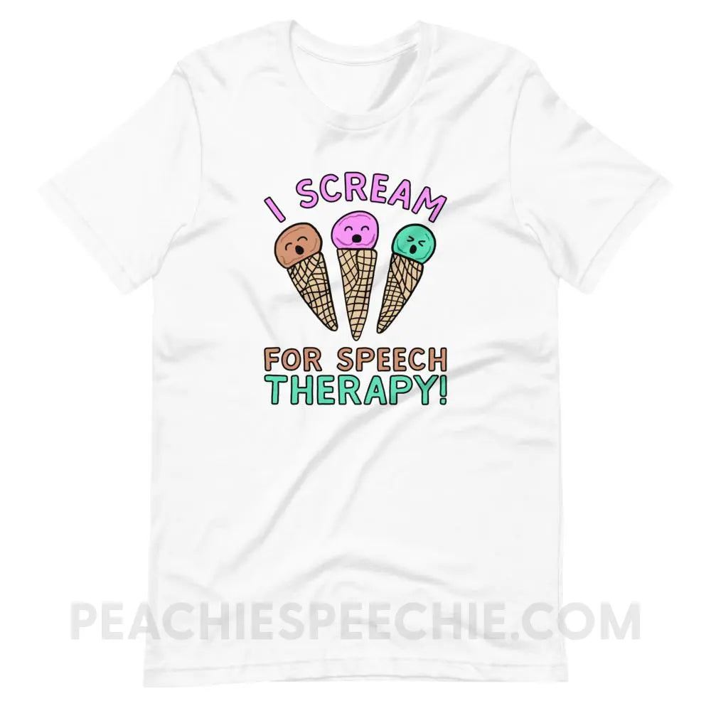 I Scream for Speech Premium Soft Tee - White / XS - T-Shirts & Tops peachiespeechie.com