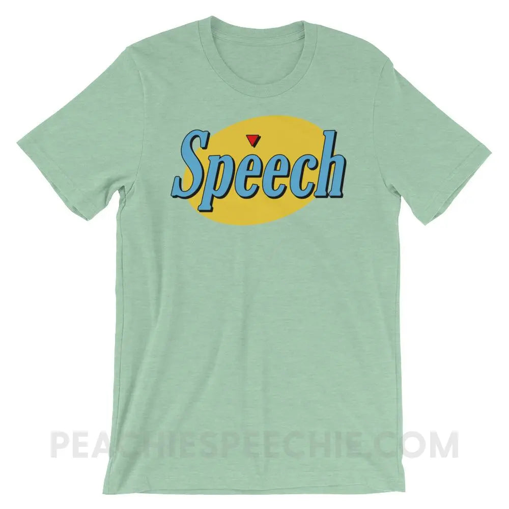 Seinfeld Speech Premium Soft Tee - Heather Prism Mint / XS - T-Shirts & Tops peachiespeechie.com