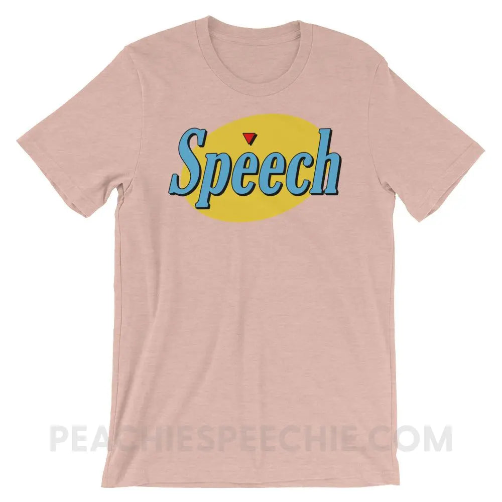 Seinfeld Speech Premium Soft Tee - Heather Prism Peach / XS - T-Shirts & Tops peachiespeechie.com