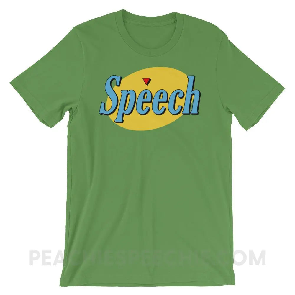 Seinfeld Speech Premium Soft Tee - Leaf / S - T-Shirts & Tops peachiespeechie.com