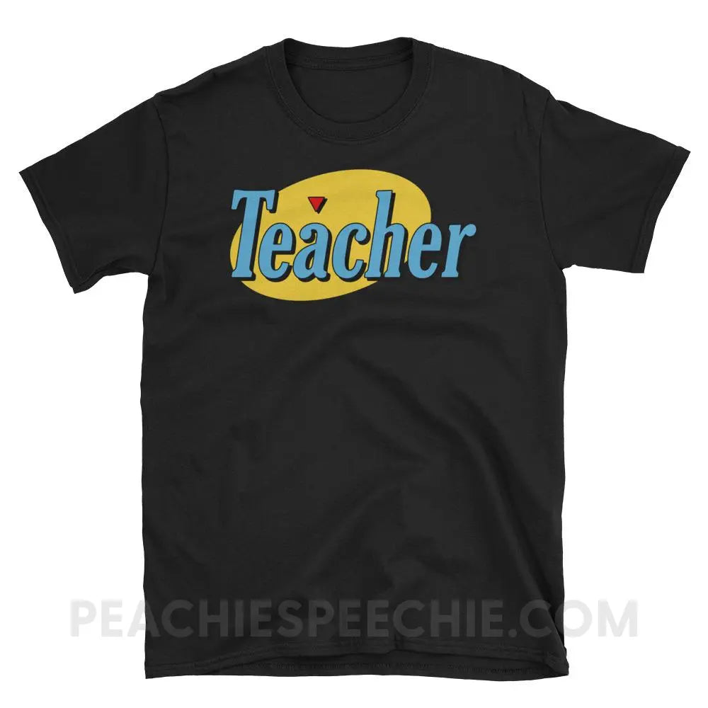 Seinfeld Teacher Classic Tee - Black / S - T-Shirts & Tops peachiespeechie.com