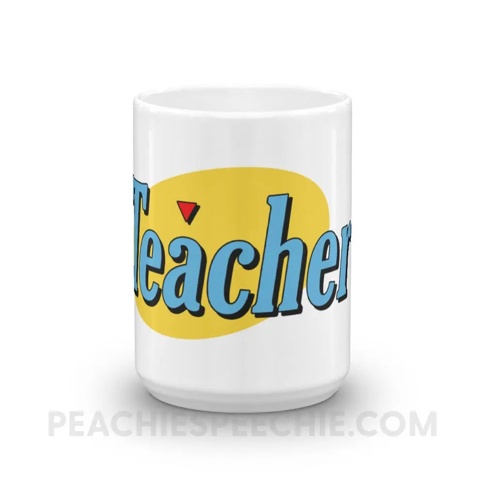 Seinfeld Teacher Coffee Mug - Mugs peachiespeechie.com