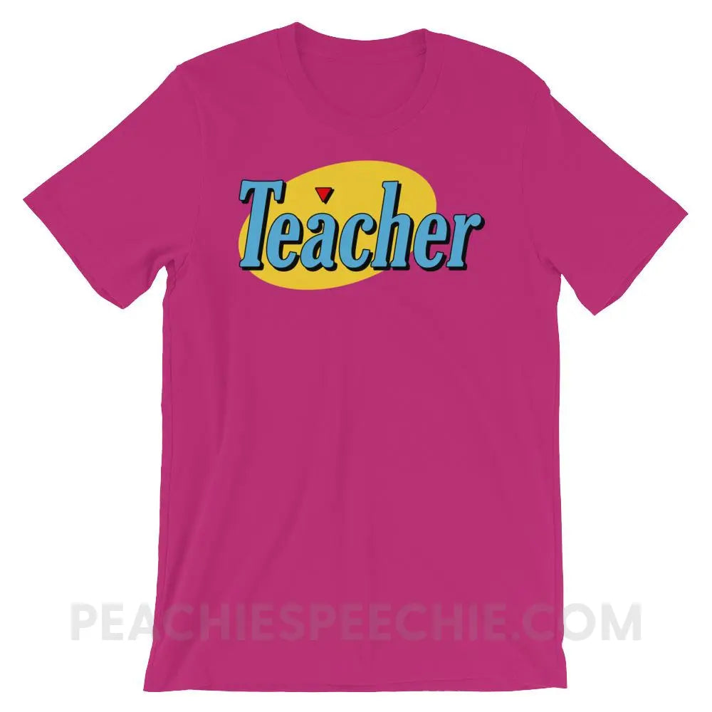 Seinfeld Teacher Premium Soft Tee - Berry / S - T-Shirts & Tops peachiespeechie.com