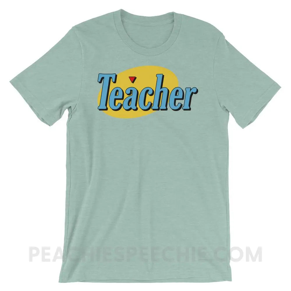 Seinfeld Teacher Premium Soft Tee - Heather Prism Dusty Blue / XS - T-Shirts & Tops peachiespeechie.com