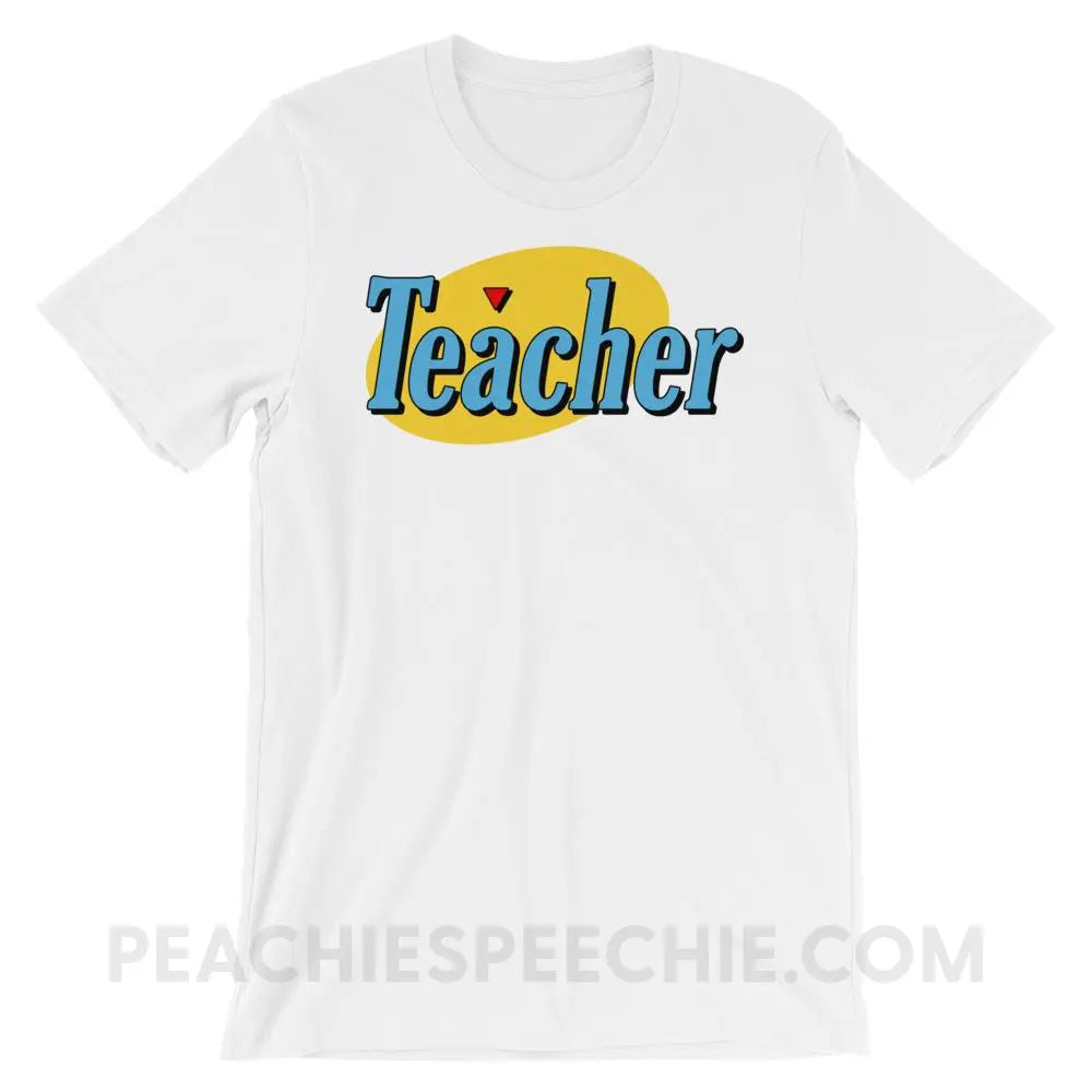 Seinfeld Teacher Premium Soft Tee - White / XS - T-Shirts & Tops peachiespeechie.com