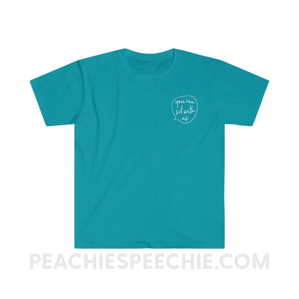 You Can Sit With Us Classic Tee - Tropical Blue / M - T-Shirt peachiespeechie.com