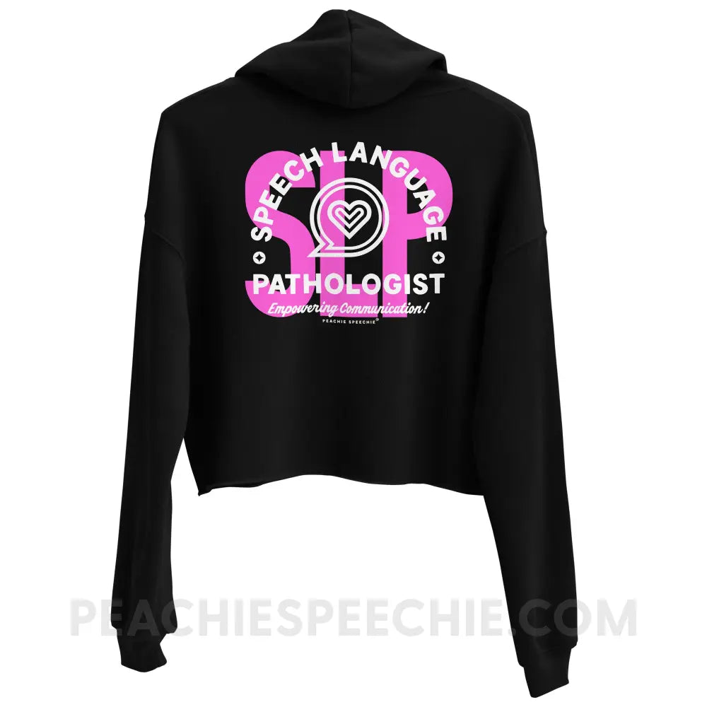 SLP Empowering Communication Crop Hoodie peachiespeechie.com
