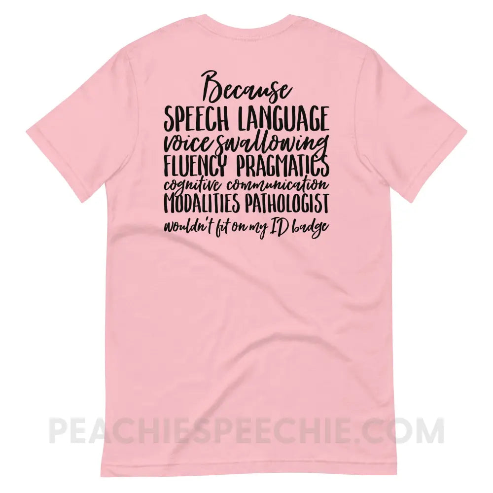 SLP Job Title Premium Soft Tee - Pink / S - T - Shirts & Tops peachiespeechie.com