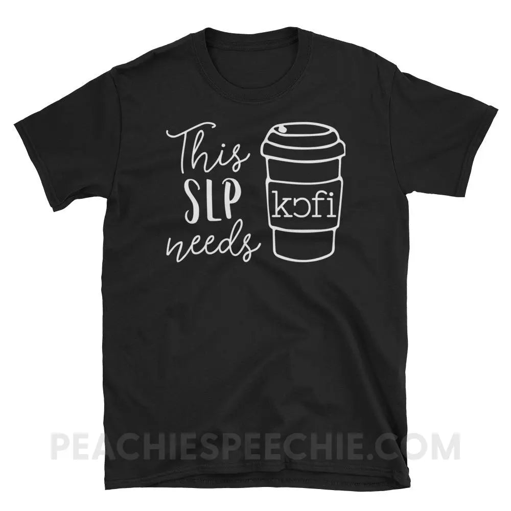 SLP Needs Coffee Classic Tee - Black / S - T-Shirts & Tops peachiespeechie.com