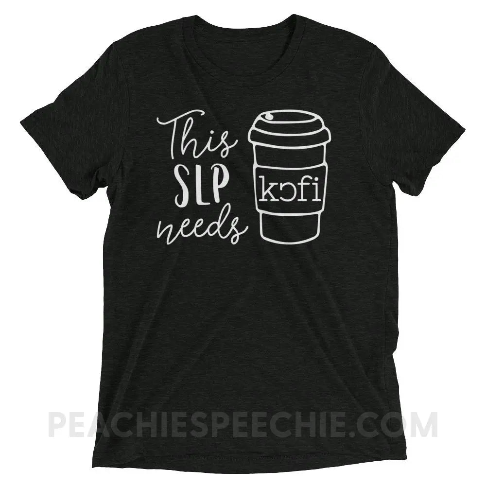 SLP Needs Coffee Tri-Blend Tee - Charcoal-Black Triblend / XS T-Shirts & Tops peachiespeechie.com