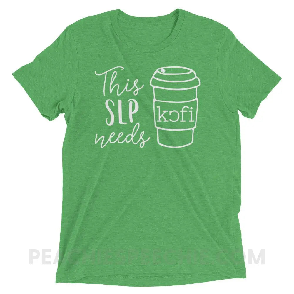 SLP Needs Coffee Tri-Blend Tee - T-Shirts & Tops peachiespeechie.com