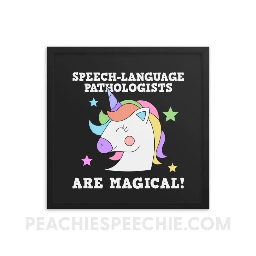 SLPs are Magical Framed Poster - 18×18 - Posters peachiespeechie.com