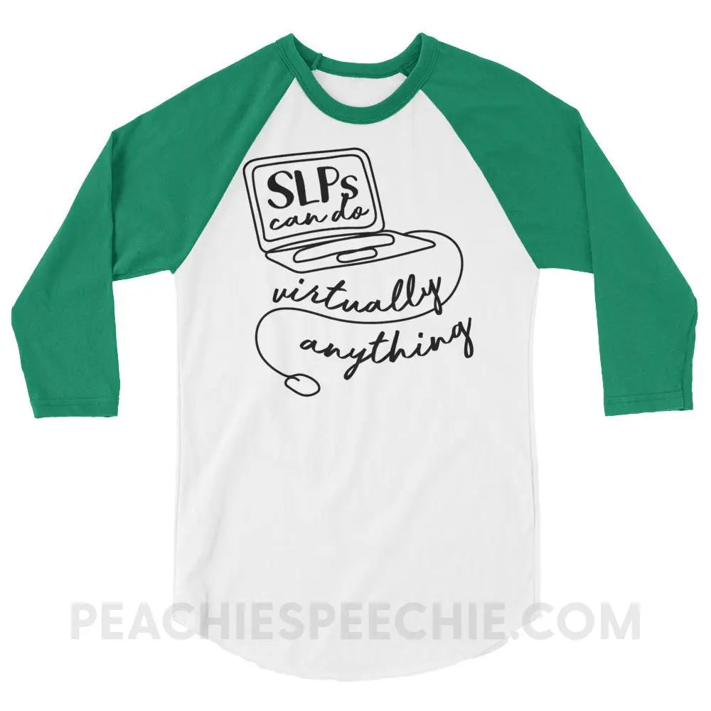 SLPs Can Do Virtually Anything Baseball Tee - White/Kelly / XS - T-Shirts & Tops peachiespeechie.com