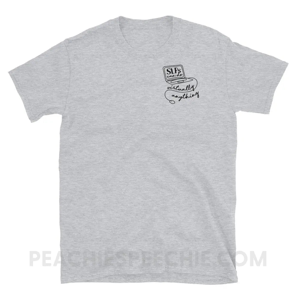SLPs Can Do Virtually Anything Classic Tee - Sport Grey / S T - Shirts & Tops peachiespeechie.com
