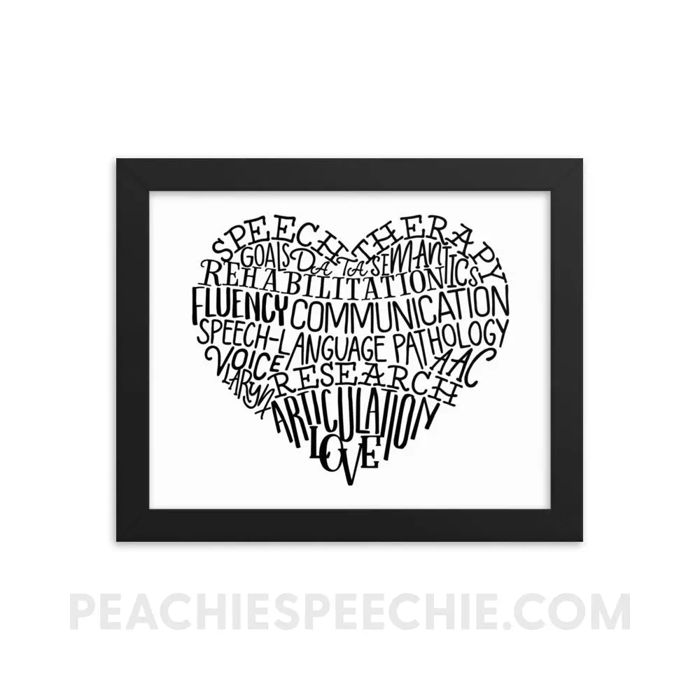 Speech Heart Framed Poster - 8×10 Posters peachiespeechie.com