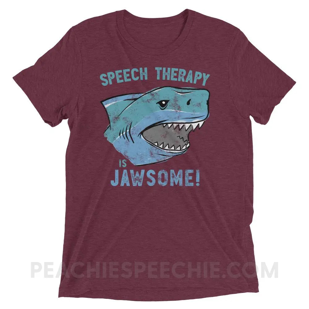 Speech Is Jawsome Tri-Blend Tee - Maroon Triblend / XS - T-Shirts & Tops peachiespeechie.com