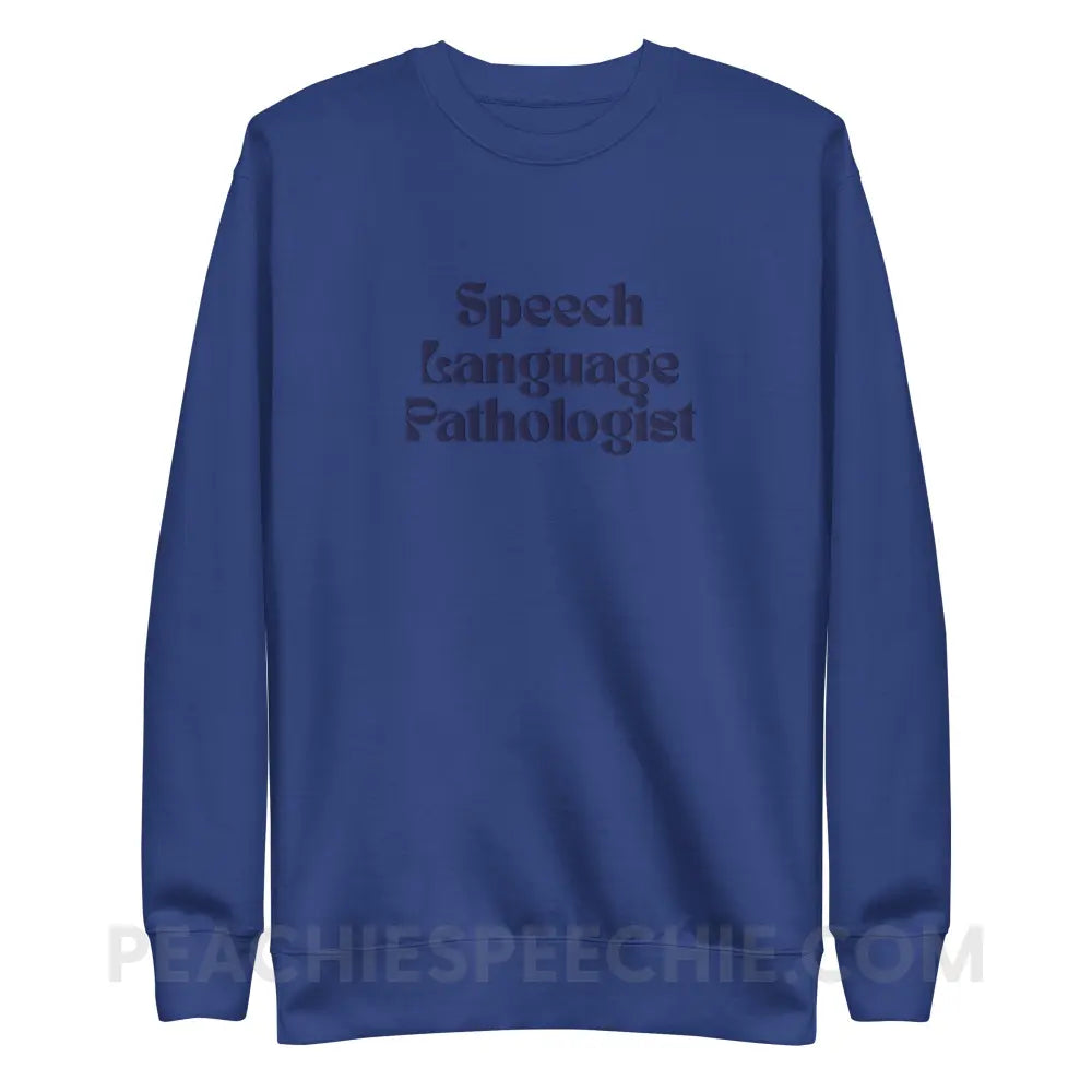 Speech Language Pathologist Embroidered Fave Crewneck - Team Royal / S - peachiespeechie.com
