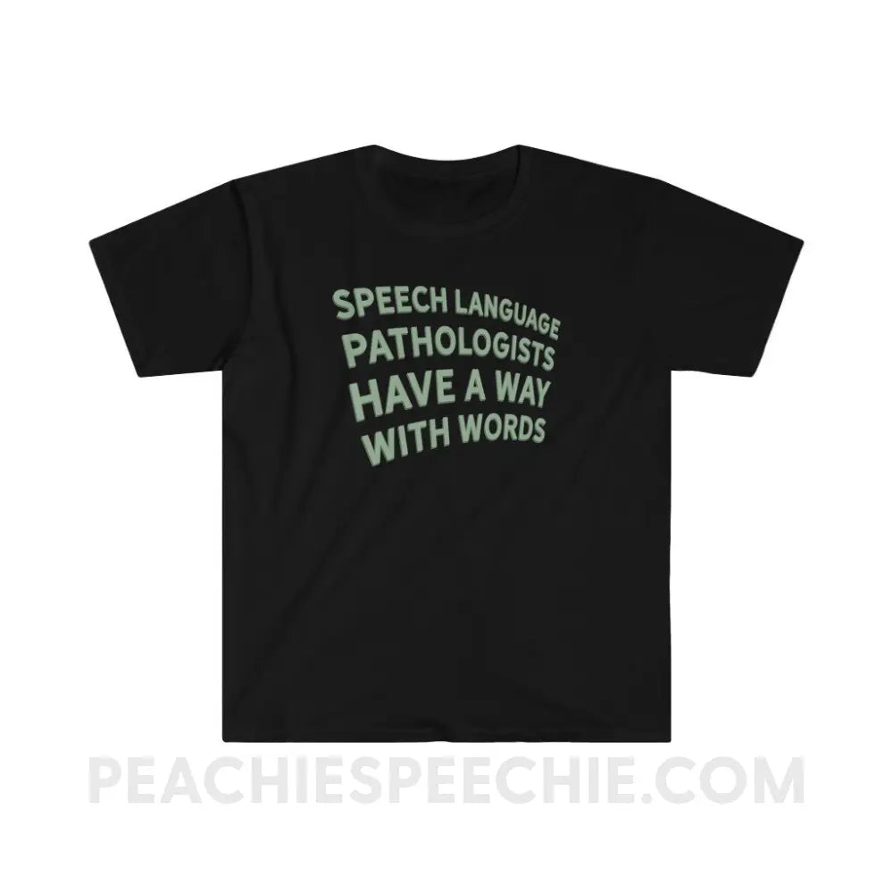 Speech Language Pathologists Have A Way With Words Classic Tee - Black / S - T-Shirt peachiespeechie.com