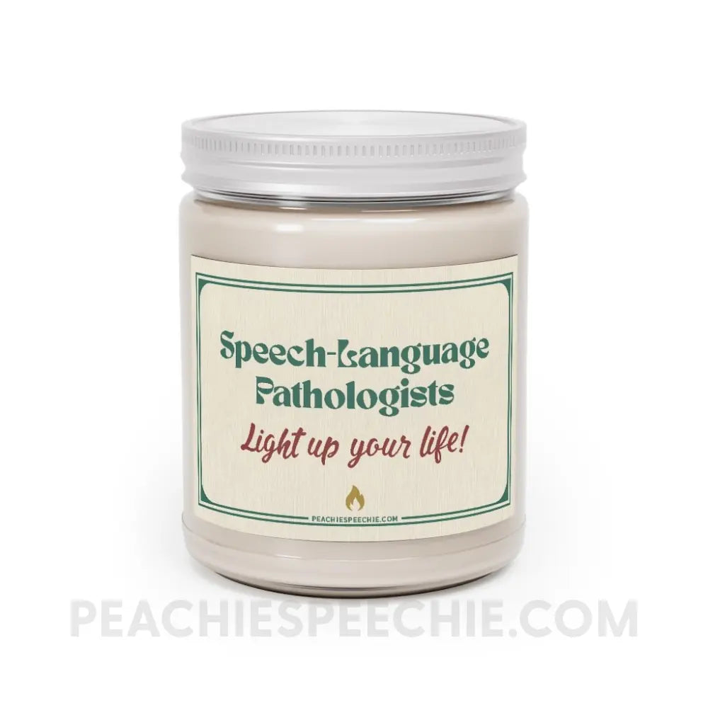 Speech-Language Pathologists Light Up Your Life Candle - Comfort Spice - Home Decor peachiespeechie.com
