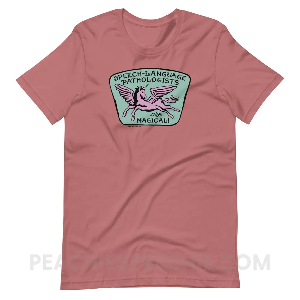 Speech-Language Pathologists Are Magical Premium Soft Tee - Mauve / M - T-Shirt peachiespeechie.com