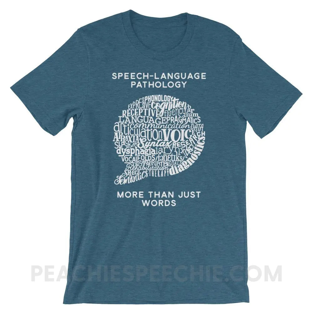 Speech-Language Pathology | More Than Words Premium Soft Tee - Heather Deep Teal / S - T-Shirts & Tops | peachiespeechie.com