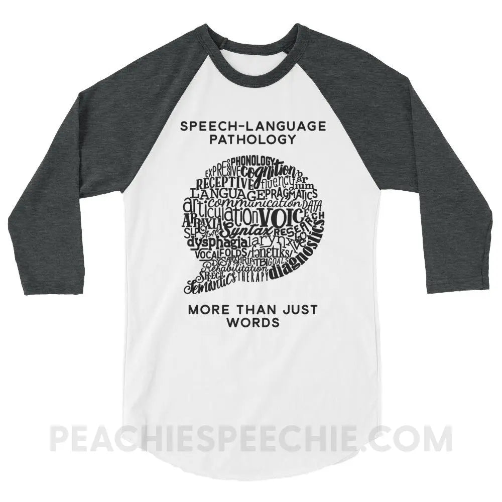 Speech-Language Pathology | More Than Words Baseball Tee - White/Heather Charcoal / XS - T-Shirts & Tops | peachiespeechie.com