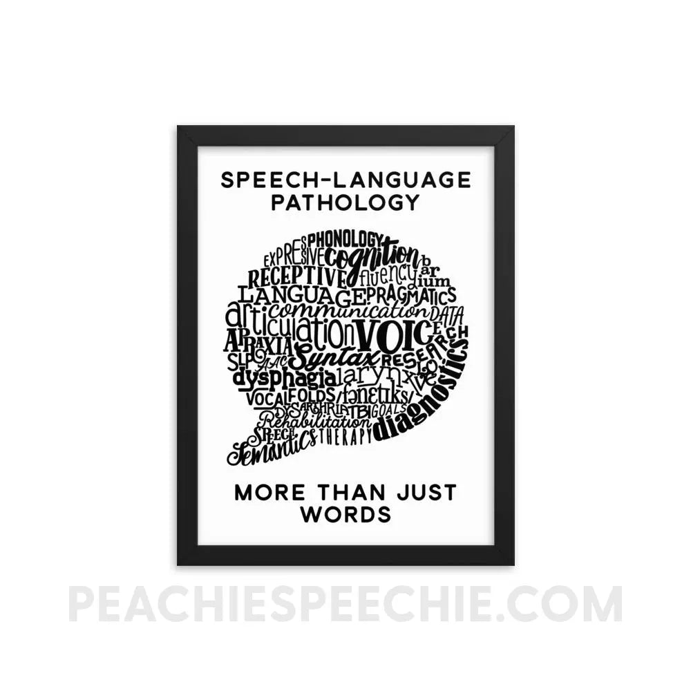 Speech-Language Pathology | More Than Words Framed Poster - 12×16 - Posters | peachiespeechie.com