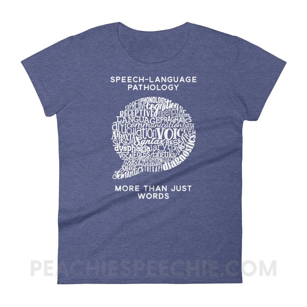 Speech-Language Pathology | More Than Words Women’s Trendy Tee - Heather Blue / S T-Shirts & Tops peachiespeechie.com