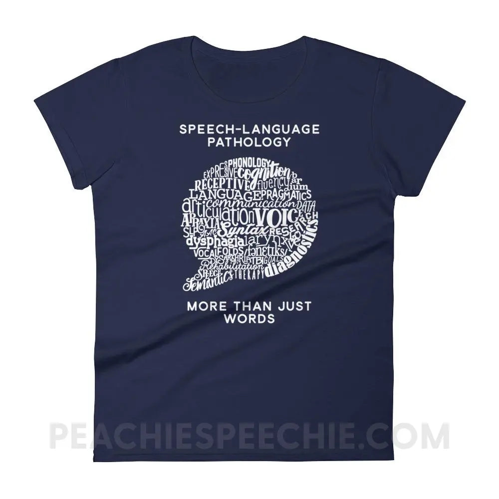 Speech-Language Pathology | More Than Words Women’s Trendy Tee - Navy / S T-Shirts & Tops peachiespeechie.com