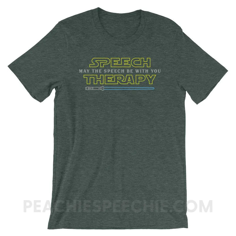 May The Speech Be With You Premium Soft Tee - Heather Forest / S - T-Shirts & Tops peachiespeechie.com