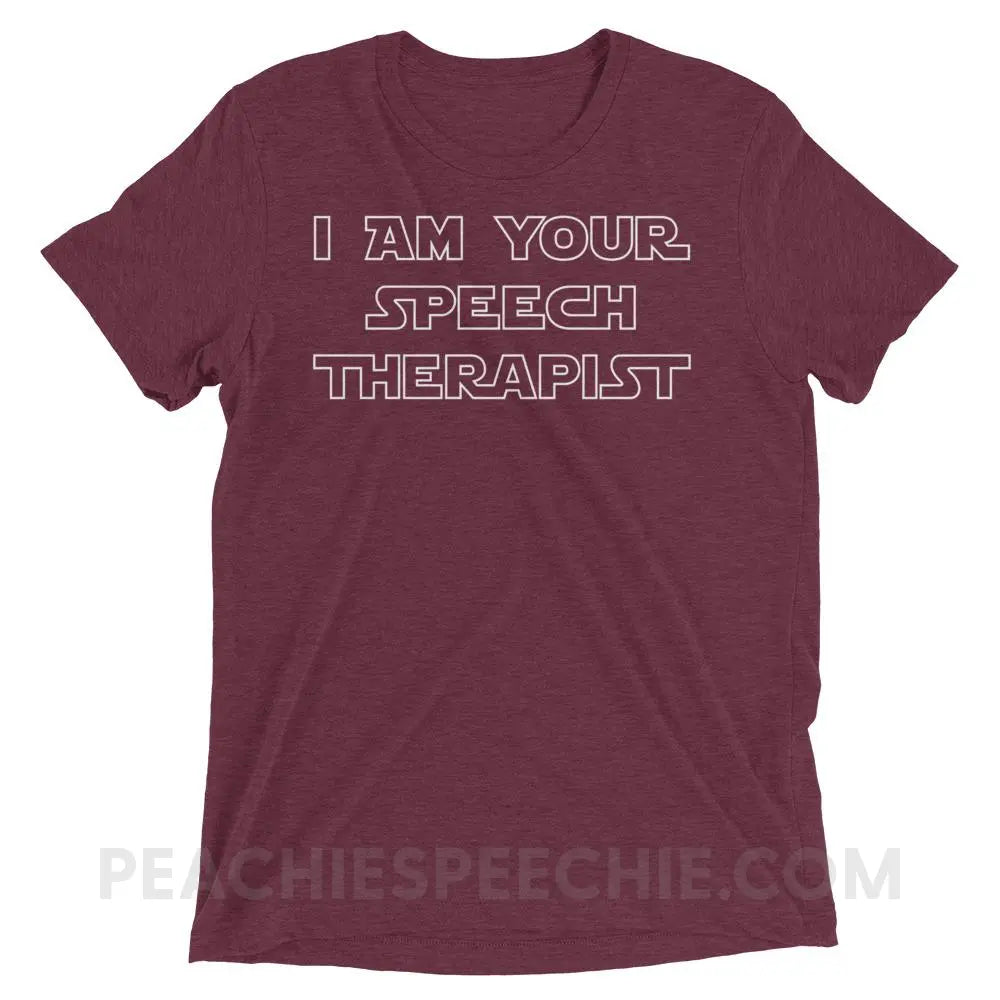 I Am Your Speech Therapist Tri-Blend Tee - Maroon Triblend / XS - T-Shirts & Tops peachiespeechie.com