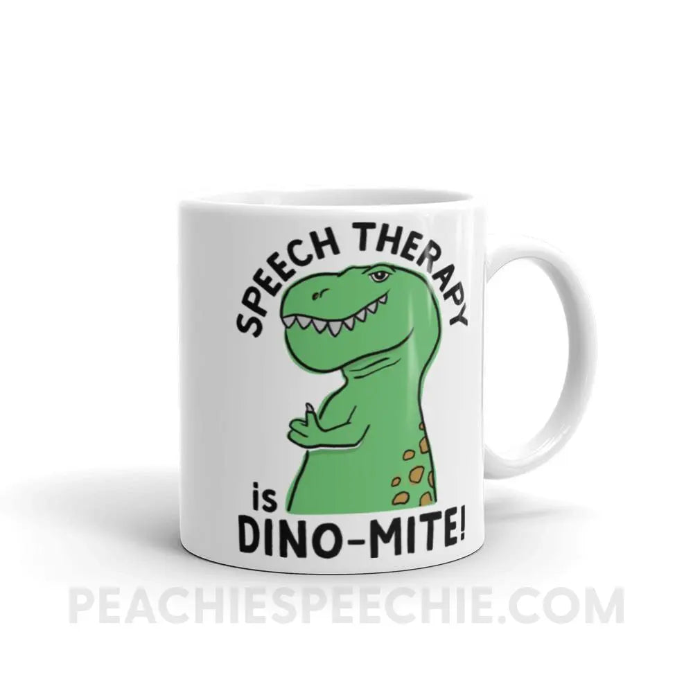 Speech Therapy is Dino-Mite Coffee Mug - 11oz - Mugs peachiespeechie.com