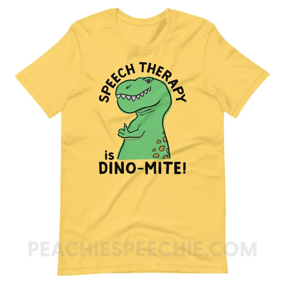 Speech Therapy is Dino-Mite Premium Soft Tee - Yellow / S T-Shirts & Tops peachiespeechie.com
