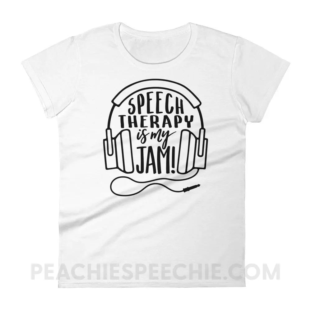 Speech Therapy Is My Jam Women’s Trendy Tee - White / S T-Shirts & Tops peachiespeechie.com