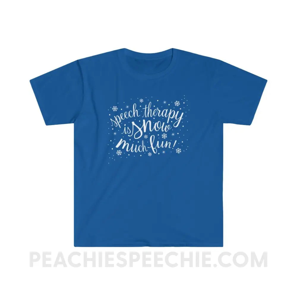 Speech Therapy is Snow Much Fun Classic Tee - Royal / S - T-Shirt peachiespeechie.com