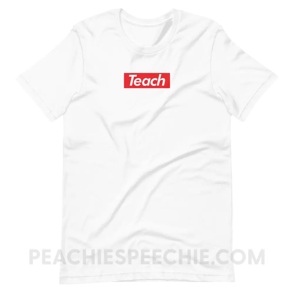 Supreme Teach Premium Soft Tee - White / S - T-Shirt peachiespeechie.com