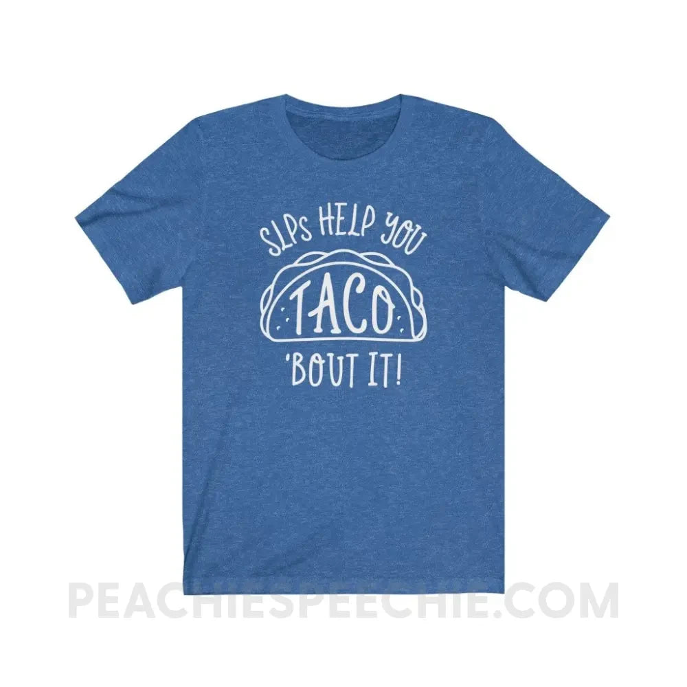 Taco ’Bout It Premium Soft Tee - Heather True Royal / S - T-Shirt peachiespeechie.com