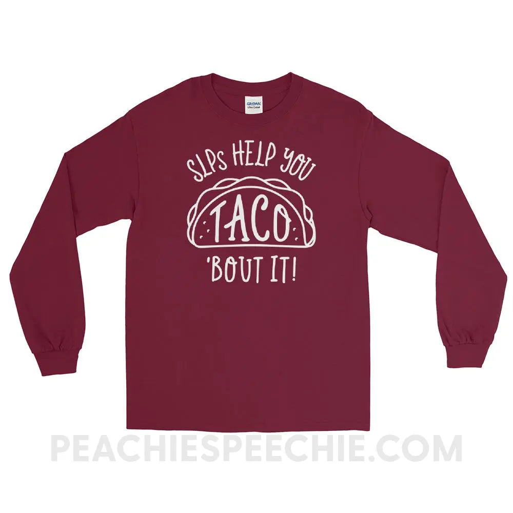 Taco’Bout It Long Sleeve Tee - Maroon / S - T - Shirts & Tops peachiespeechie.com