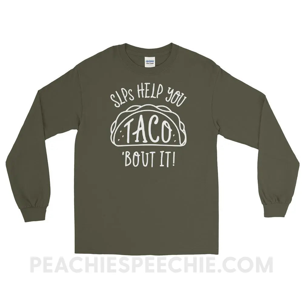 Taco’Bout It Long Sleeve Tee - Military Green / S - T - Shirts & Tops peachiespeechie.com