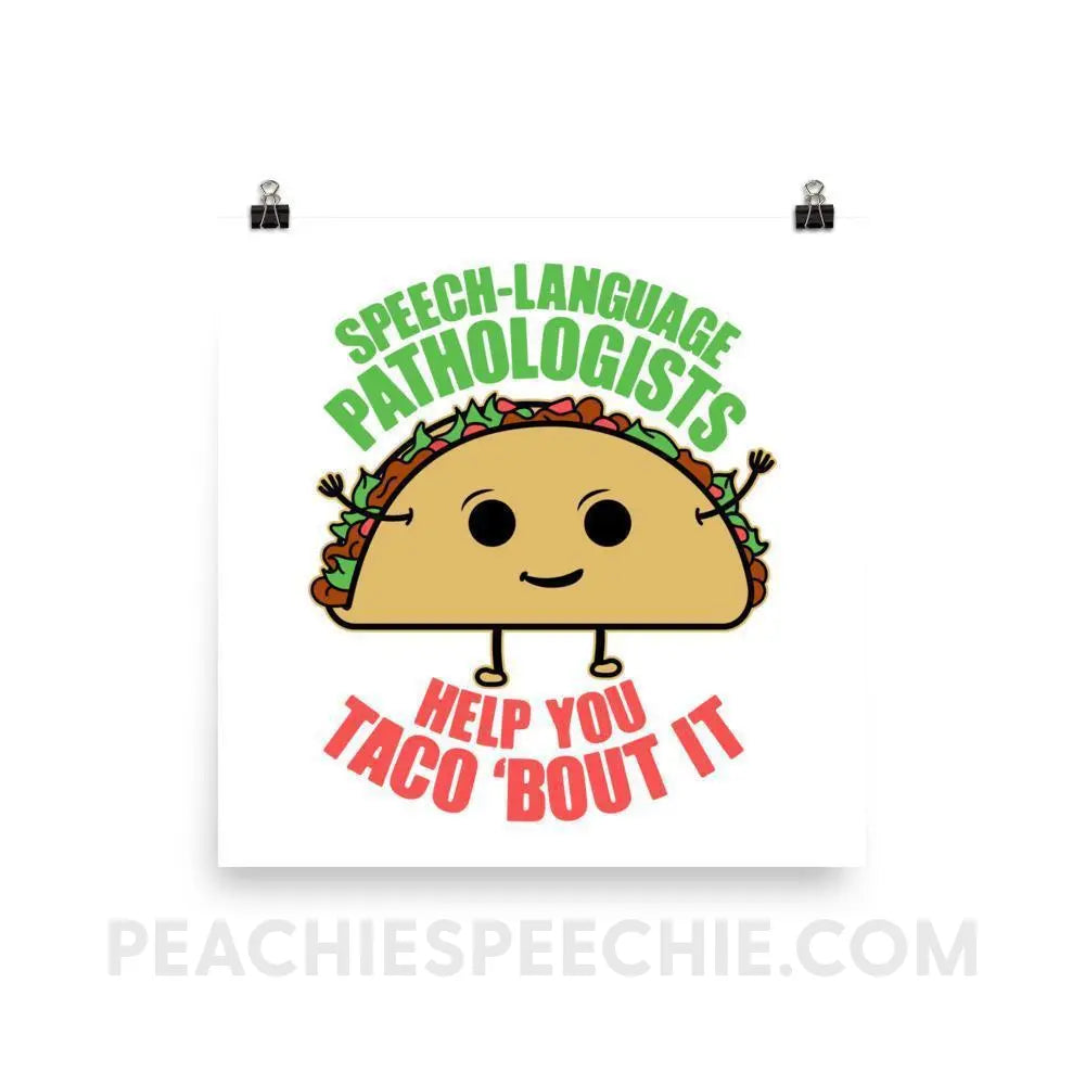 Taco ’Bout It Poster - 14×14 Posters peachiespeechie.com