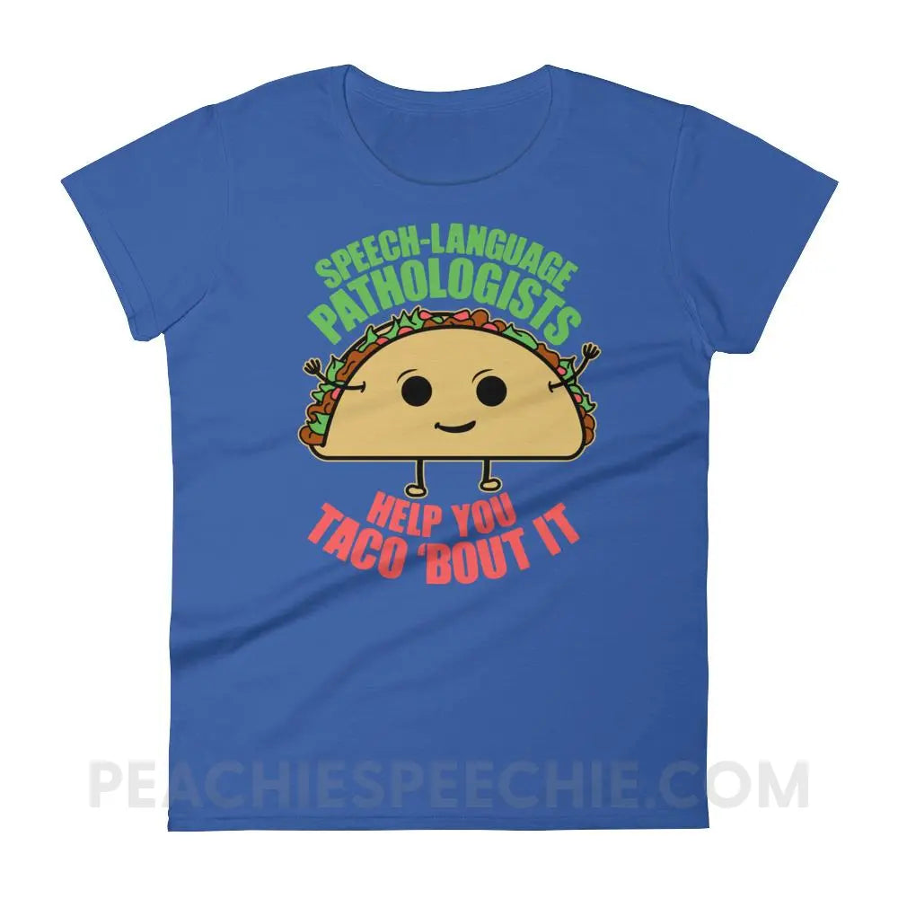 Taco ’Bout It Women’s Trendy Tee - Royal Blue / S - T-Shirts & Tops peachiespeechie.com