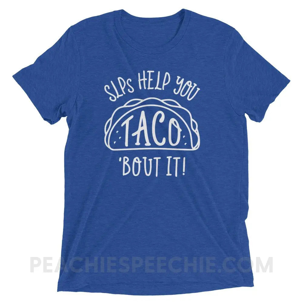 Taco’Bout It Tri-Blend Tee - True Royal Triblend / XS - T-Shirts & Tops peachiespeechie.com