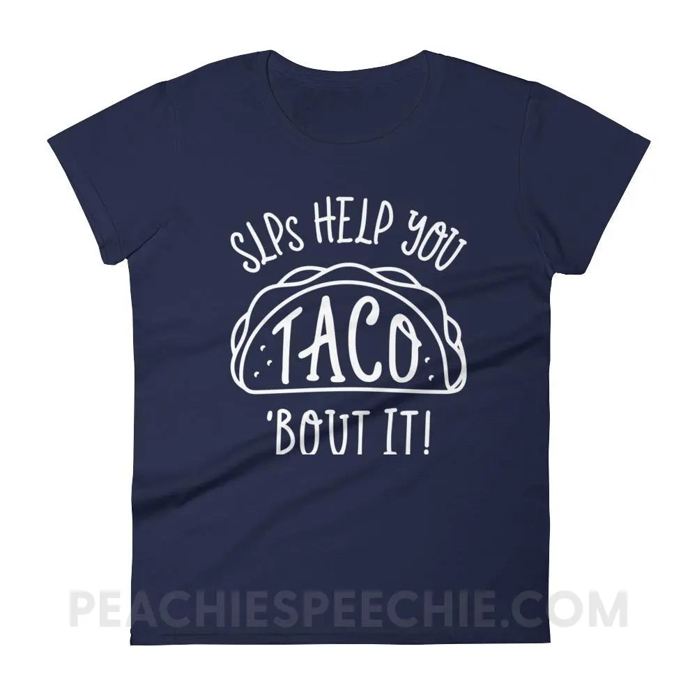 Taco’Bout It Women’s Trendy Tee - Navy / S T-Shirts & Tops peachiespeechie.com