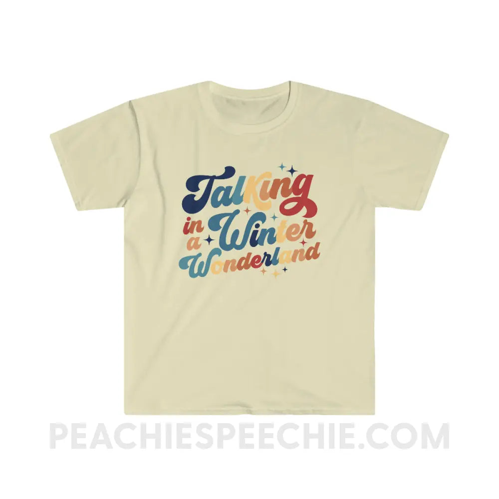 Talking In A Winter Wonderland Classic Tee - Natural / S - T-Shirt peachiespeechie.com